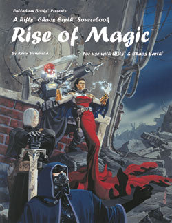 Rifts Chaos Earth Sourcebook Two: Rise of Magic