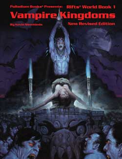 Rifts World Book One: Vampire Kingdoms, Revised Edition
