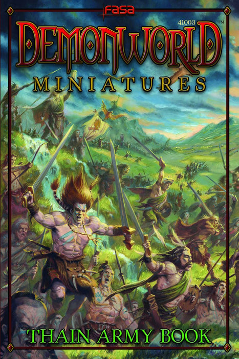 Demonworld Miniatures: Thain Army Book