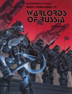 Rifts World Book Book 17: Warlords of Russia