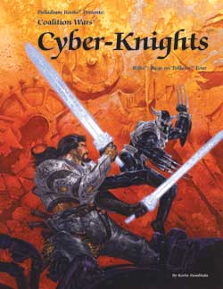 Rifts Coalition Wars Siege on Tolkeen 4: Cyber-Knights