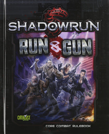 Shadowrun: Run and Gun (Soft Cover)