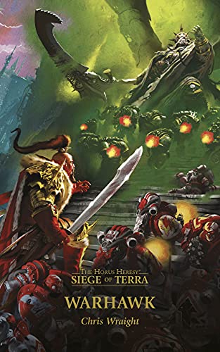 The Horus Heresy Siege of Terra: Warhawk