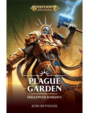 Hallowed Knights: Plague Garden (Paperback)