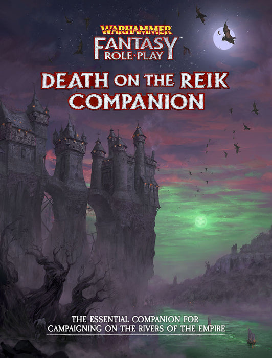 Warhammer Fantasy RPG: Enemy Within Campaign Director`s Cut - Volume 2: Death on the Reik Companion