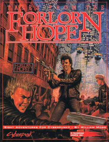 CYBERPUNK 2020: TALES FROM THE FORLORN HOPE