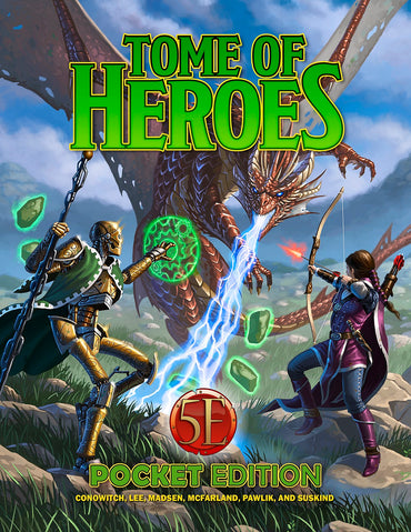 Tome of Heroes (Pocket Edition) (5E)