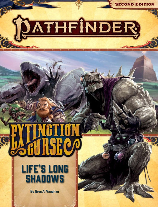 PATHFINDER RPG - SECOND EDITION: ADVENTURE PATH - LIFE'S LONG SHADOWS (EXTINCTION CURSE 3 OF 6)
