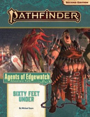 Pathfinder RPG 2nd Edition Sixty Feet Under (Agents of Edgewatch 2 of 6)