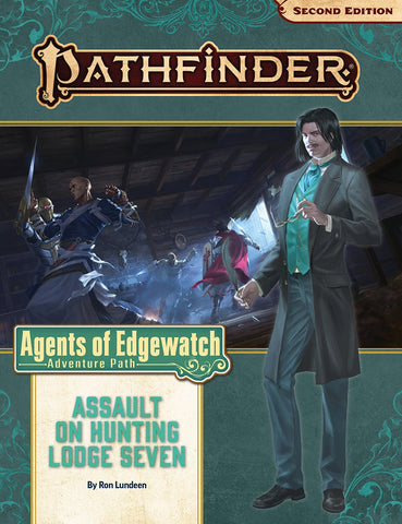 Pathfinder RPG: Second Edition - Assault on Hunting Lodge Seven (Agents of Edgewatch 4 of 6)