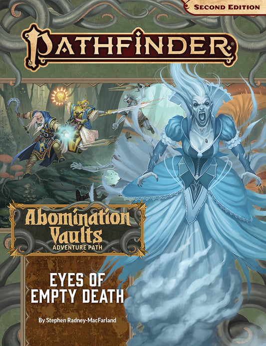 Pathfinder RPG - Second Edition: Adventure - Eyes of Empty Death (Abomination Vaults 3 of 3)