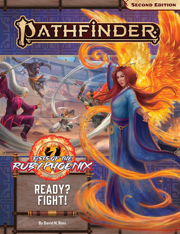 Pathfinder RPG - Second Edition: Adventure - Ready? Fight! (Fists of the Ruby Phoenix 2 of 3)