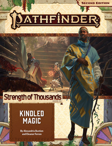 Pathfinder RPG - Second Edition: Adventure Path - Kindled Magic (Strength of Thousands 1 of 6)