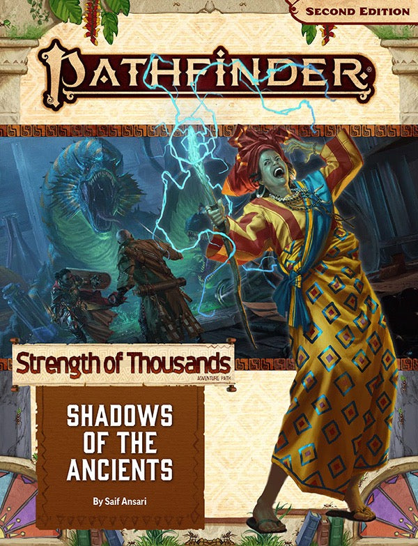 Pathfinder RPG - Second Edition: Adventure - Shadows of the Ancients (Strength of Thousands 6 of 6)