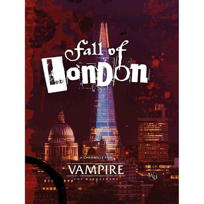 VAMPIRE: THE MASQUERADE 5E - FALL OF LONDON