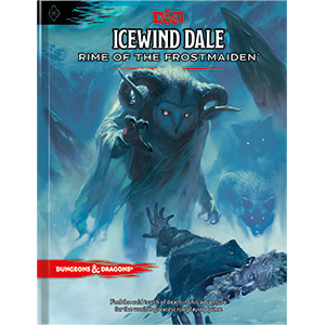 Dungeons & Dragons 5th Edition Icewind Dale Rime of the Frostmaiden Original Cover