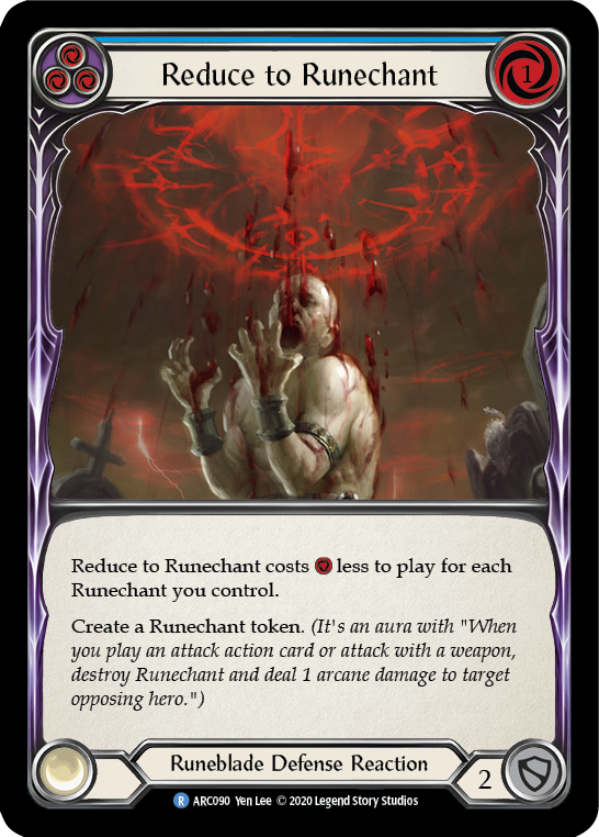 Reduce to Runechant (Blue) (ARC090) [Arcane Rising]