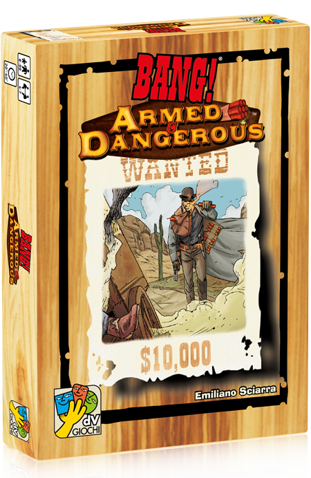 Bang! Armed & Dangerous