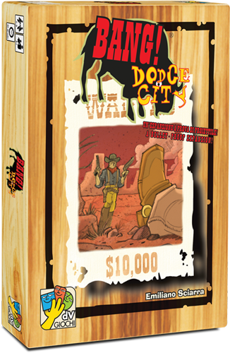Bang!: Dodge City New Edition