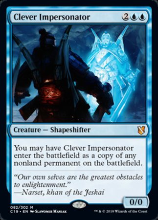 Clever Impersonator [Commander 2019]