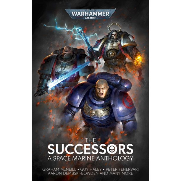 The Successors: A Space Marine Anthology (Paperback)