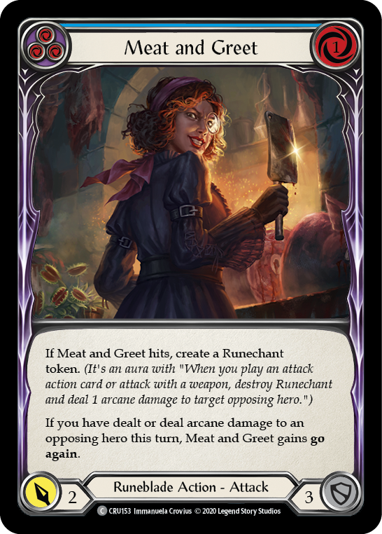 Meat and Greet (Blue) (CRU153) [Crucible of War]