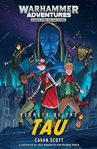 Warhammer Adventures: Secrets of the Tau: Book 3 (Paperback)