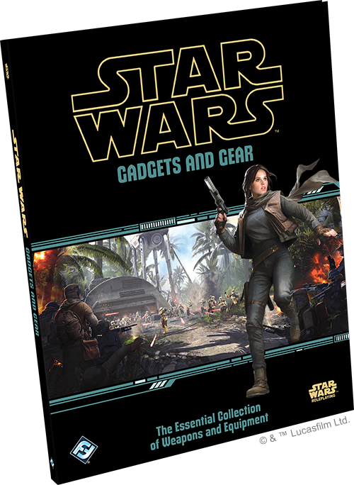 Star Wars RPG: Gadgets and Gear Hardcover